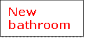 New bathroom